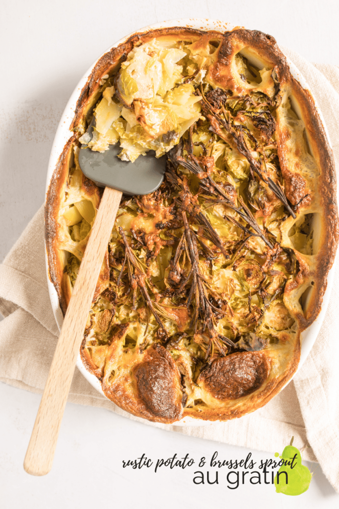 rustic potato and brussels sprouts au gratin in pan with text overlay