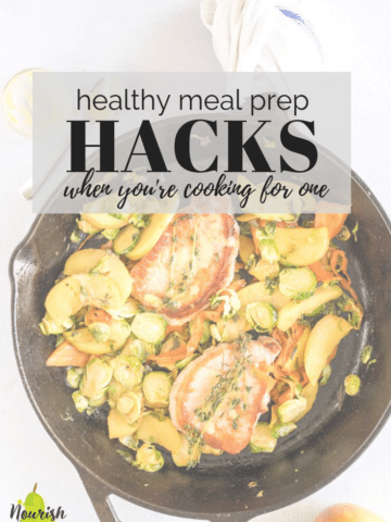 skillet with pork and vegetables with healthy meal prep hacks for one on text overlay
