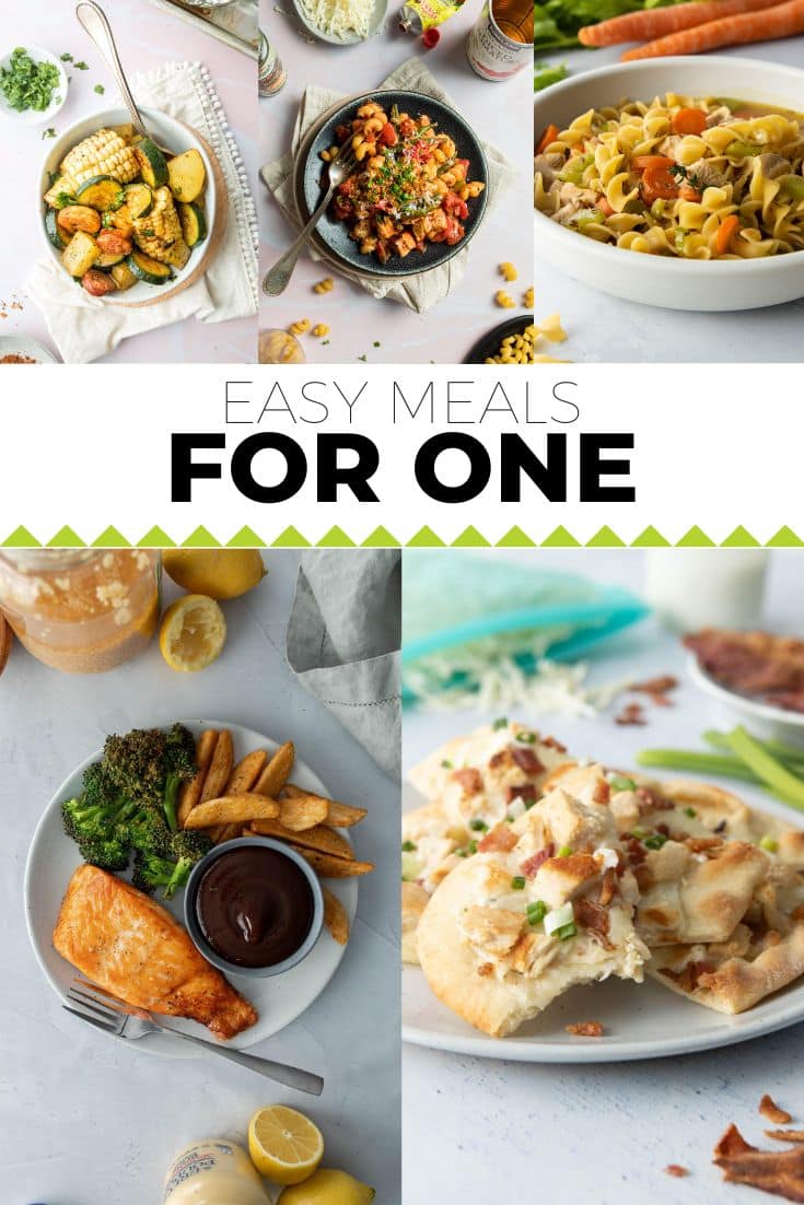 Easy Meals for One Person - Nourish Nutrition Blog